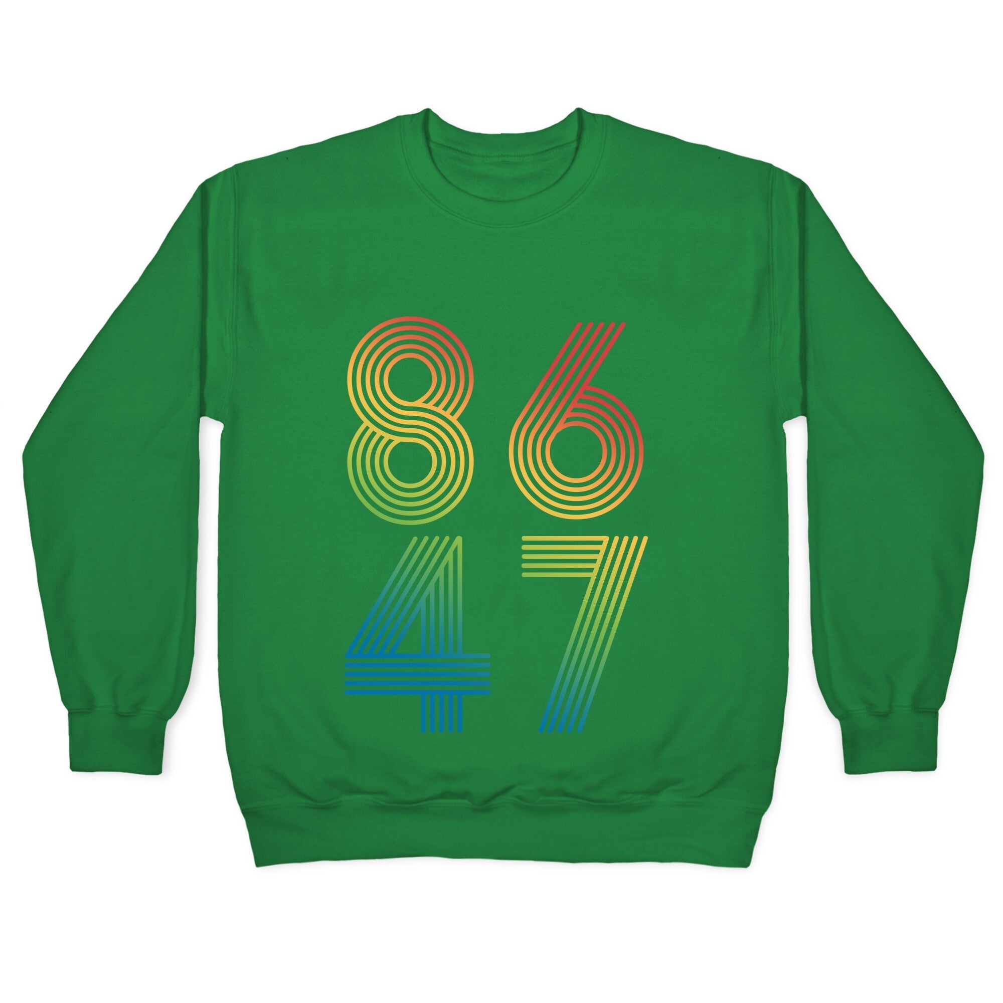 8647 Anti Trump Rainbow Crewneck Sweatshirt