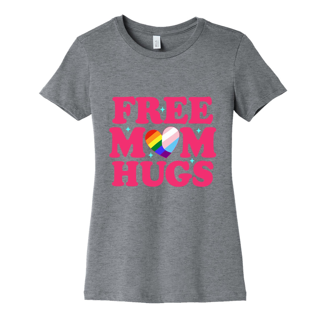 Free Mom Hugs Pride Womens Cotton Tee