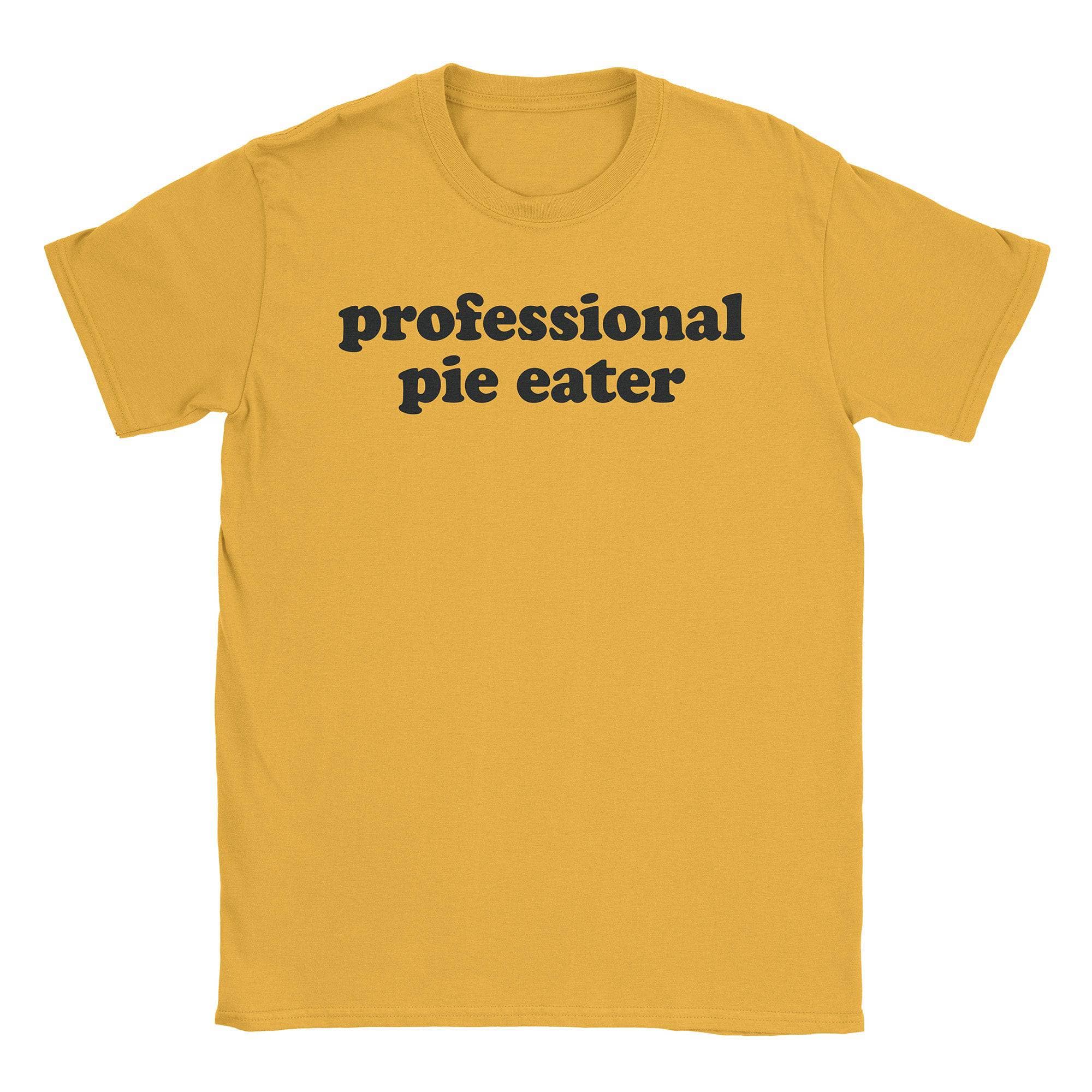 Pie Eater T-Shirts, Hoodie, Sweatshirt