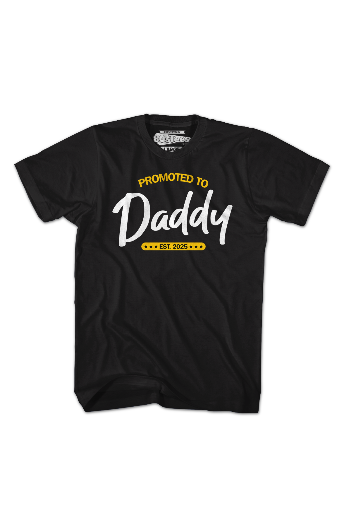 Promoted To Daddy Est. 2025 T-Shirt Hoodie, Sweatshirt | CiraTrend.com (Image 2)