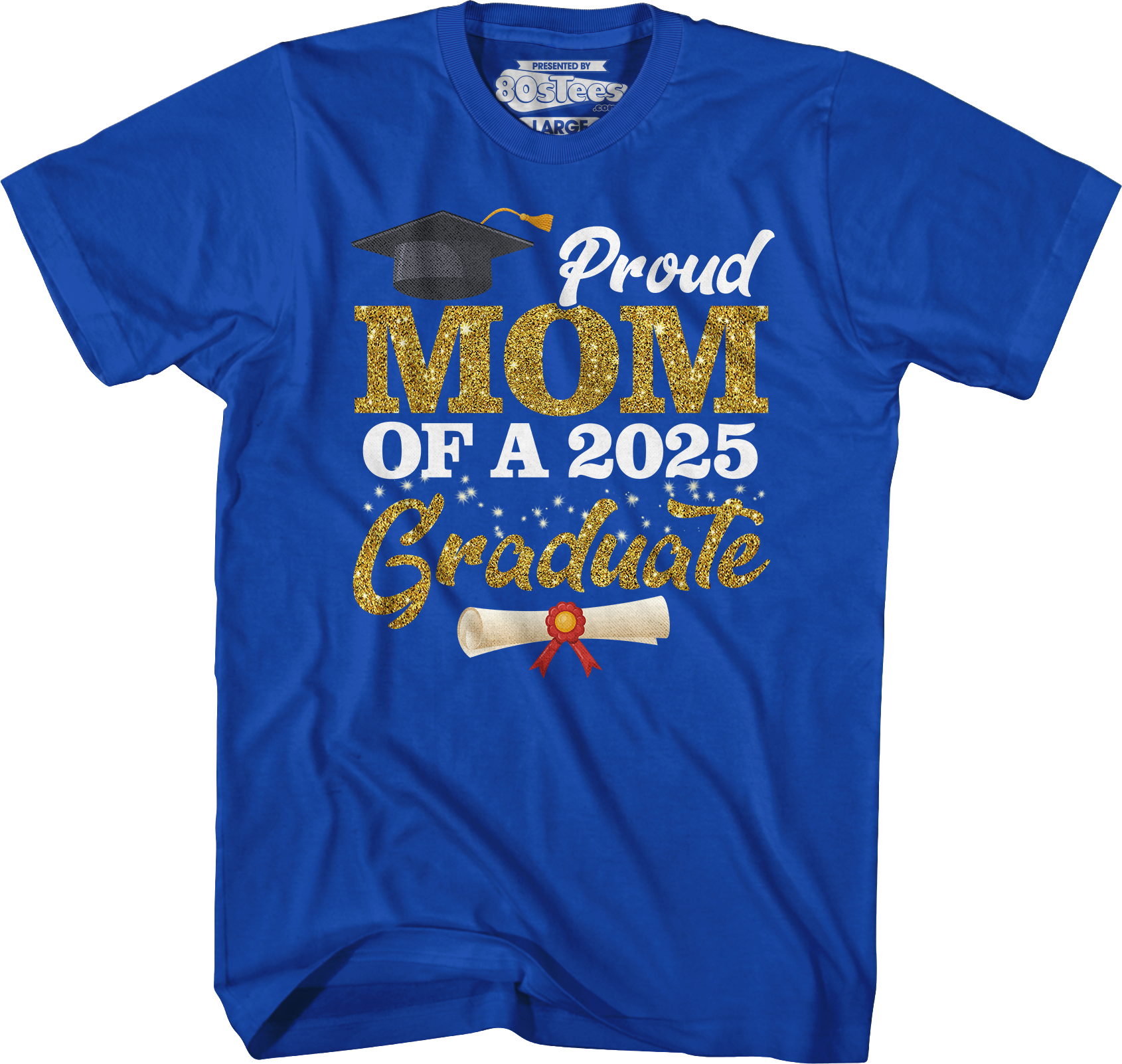 Proud Mom Of A 2025 Graduate T-Shirt Hoodie, Sweatshirt | CiraTrend.com (Image 3)