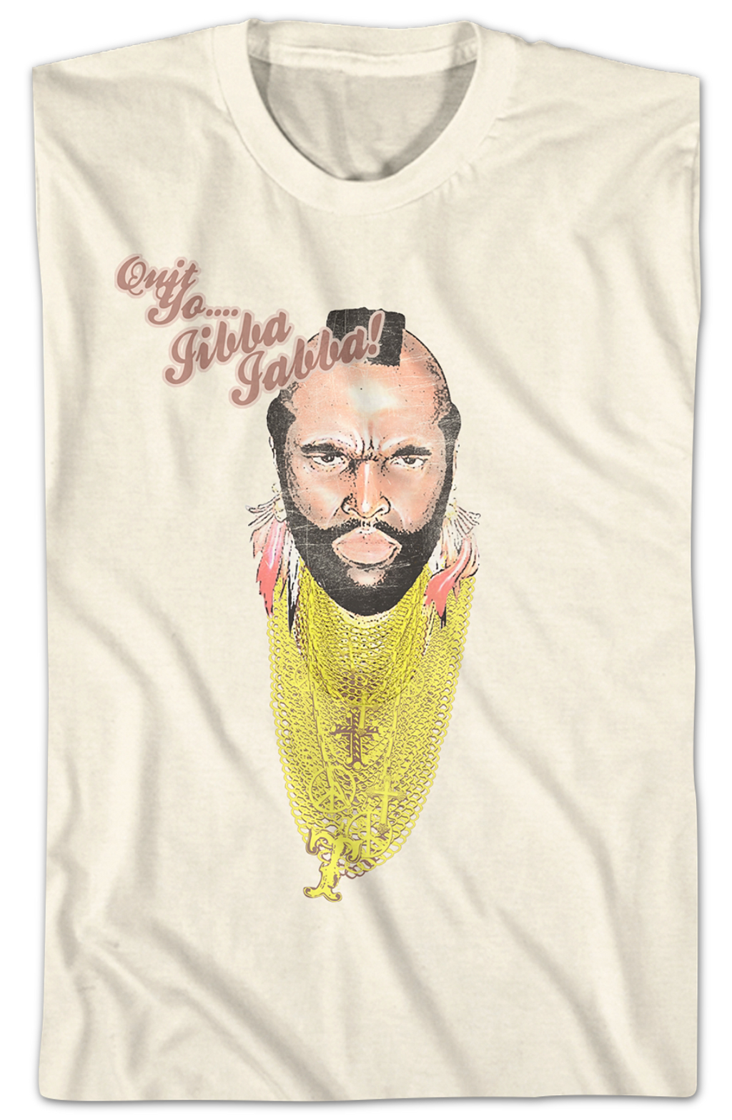 Quit Yo Jibba Jabba Mr. T Shirt Hoodie, Sweatshirt | CiraTrend.com (Image 2)