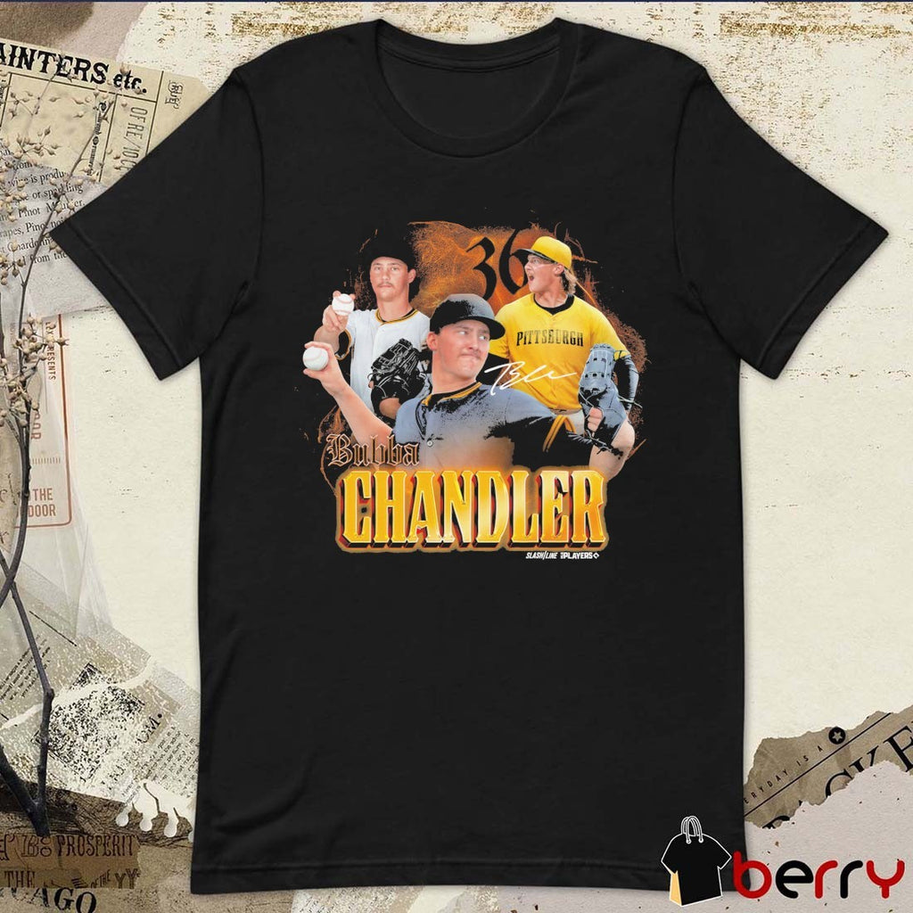Bubba Chandler Photocollage Pittsburgh Pirates MLB Signature t-shirt