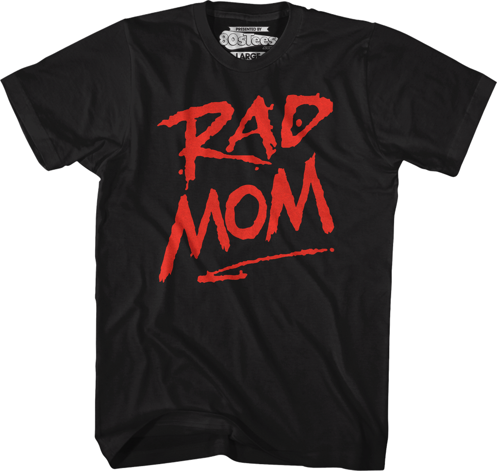 Rad Mom T-Shirt Hoodie, Sweatshirt | CiraTrend.com (Image 1)