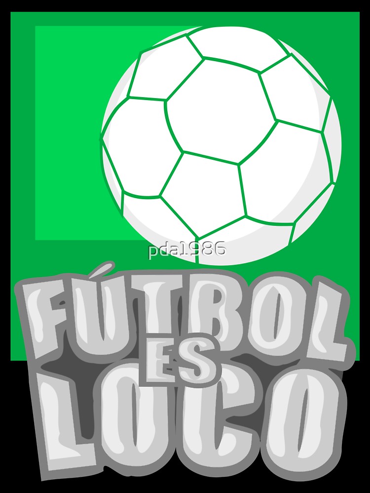 Futbol es Loco by Travelers of the World