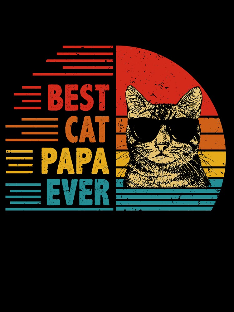 Vintage Retro Best Cat Papa Ever Funny Cat Lover Father's Day Gift by EdwinaEmmanoiCo