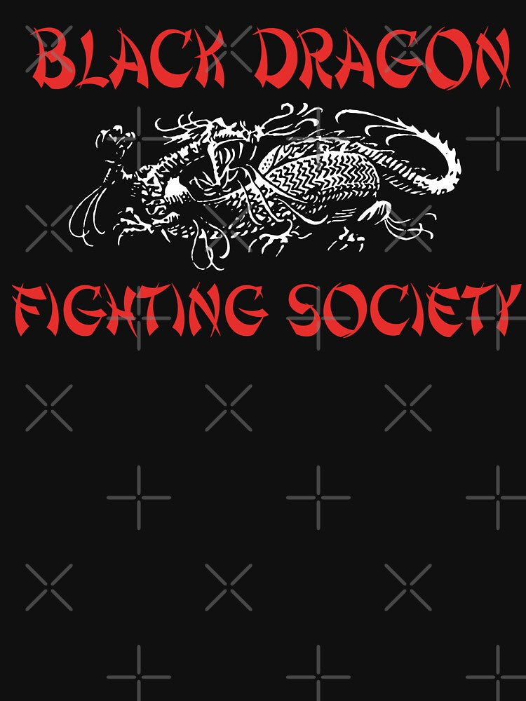 Black Dragon Fighting Society by HereticTees