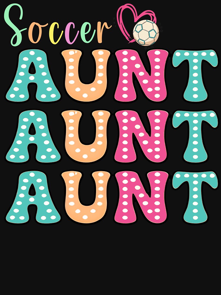 Colorful Soccer Aunt Polka Dot Tee by LarryMBrown