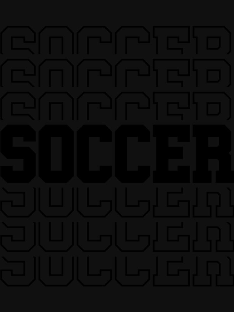 Soccer Typography Design Classic T-Shirt by baileyhodg