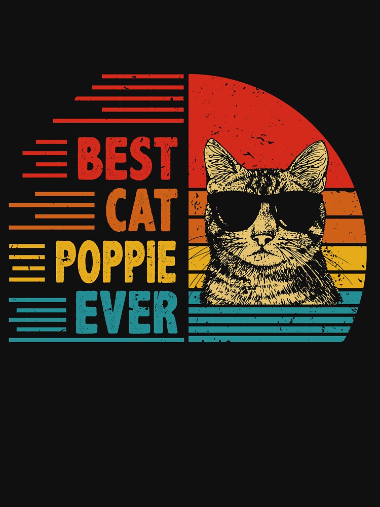 Vintage Retro Best Cat Poppie Ever Funny Cat Lover Father's Day Gift by EdwinaEmmanoiCo