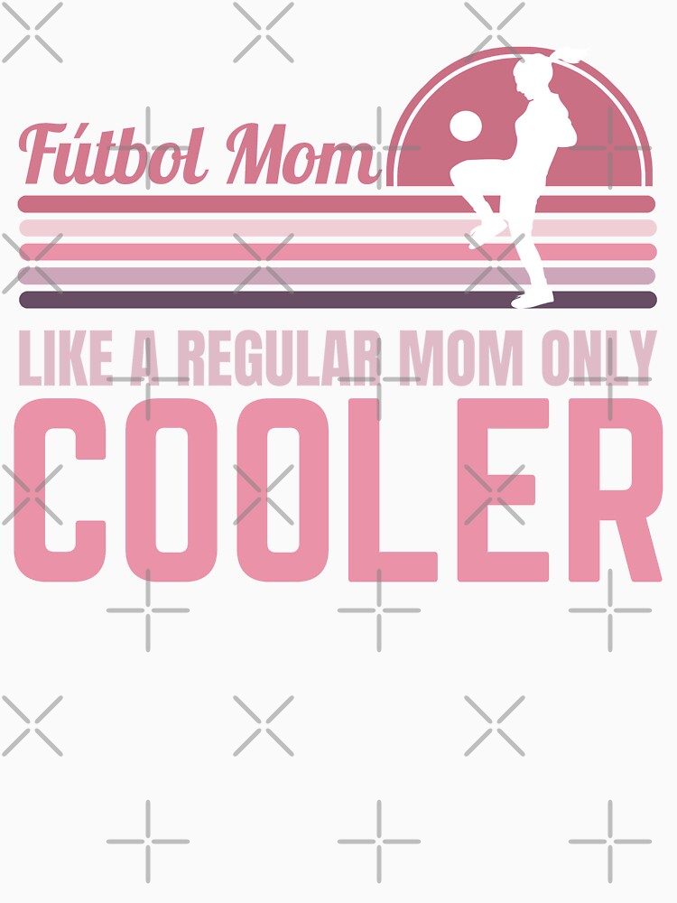 Futbul Mom Mothers Day Gift by DadJokeDescript
