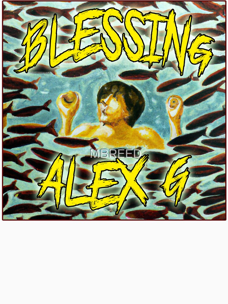 Alex G "Blessing" AI Generated by MBREED