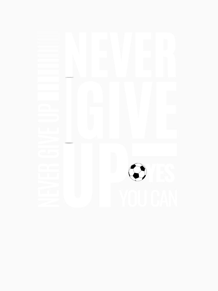 Motivational Soccer White Color Modern Typography by LoudVictory