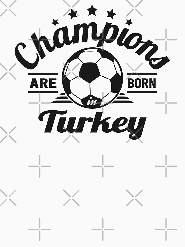 Champions Are Born In Turkey , football fans vintage gift by lamjar-art