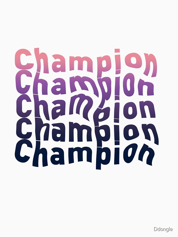 champion will you by Ddongle