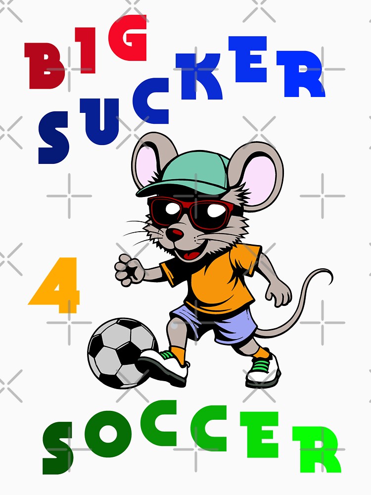 Big Sucker 4 Soccer Text Art by Museum Of Non-Existing Art