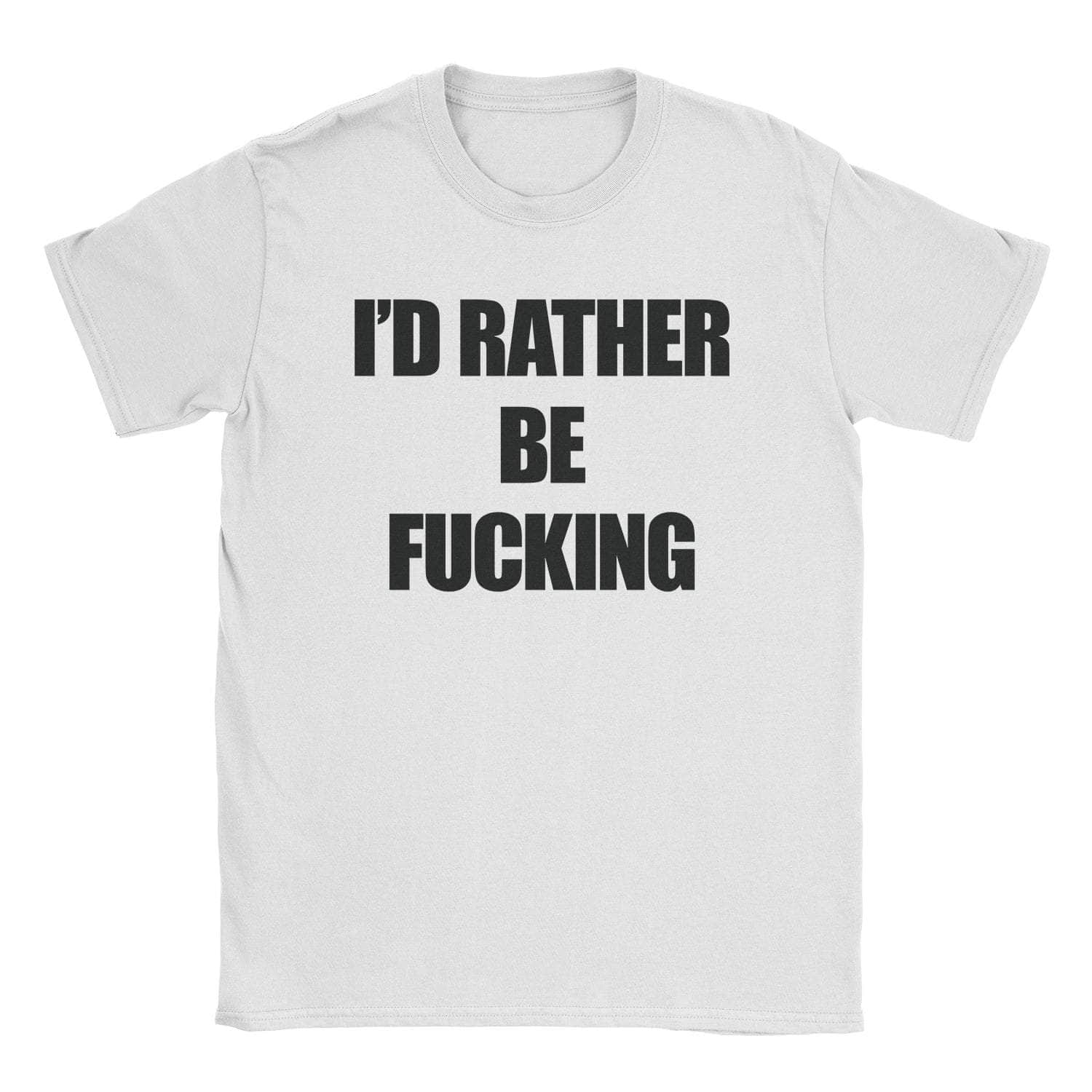 Rather Fuck T-Shirt Hoodie, Sweatshirt | CiraTrend.com (Image 5)