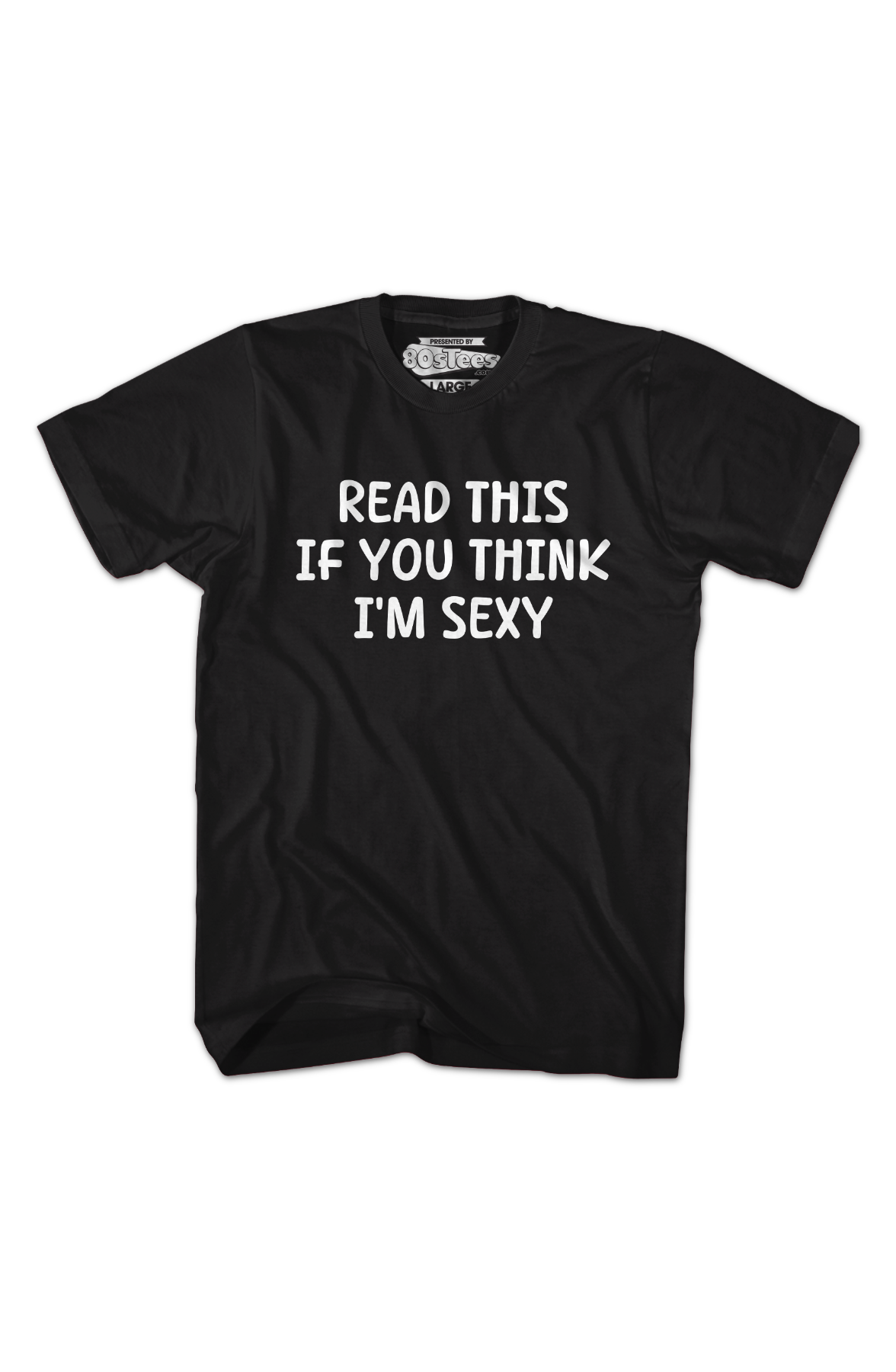 Read This If You Think I'm Sexy T-Shirt Hoodie, Sweatshirt | CiraTrend.com (Image 2)