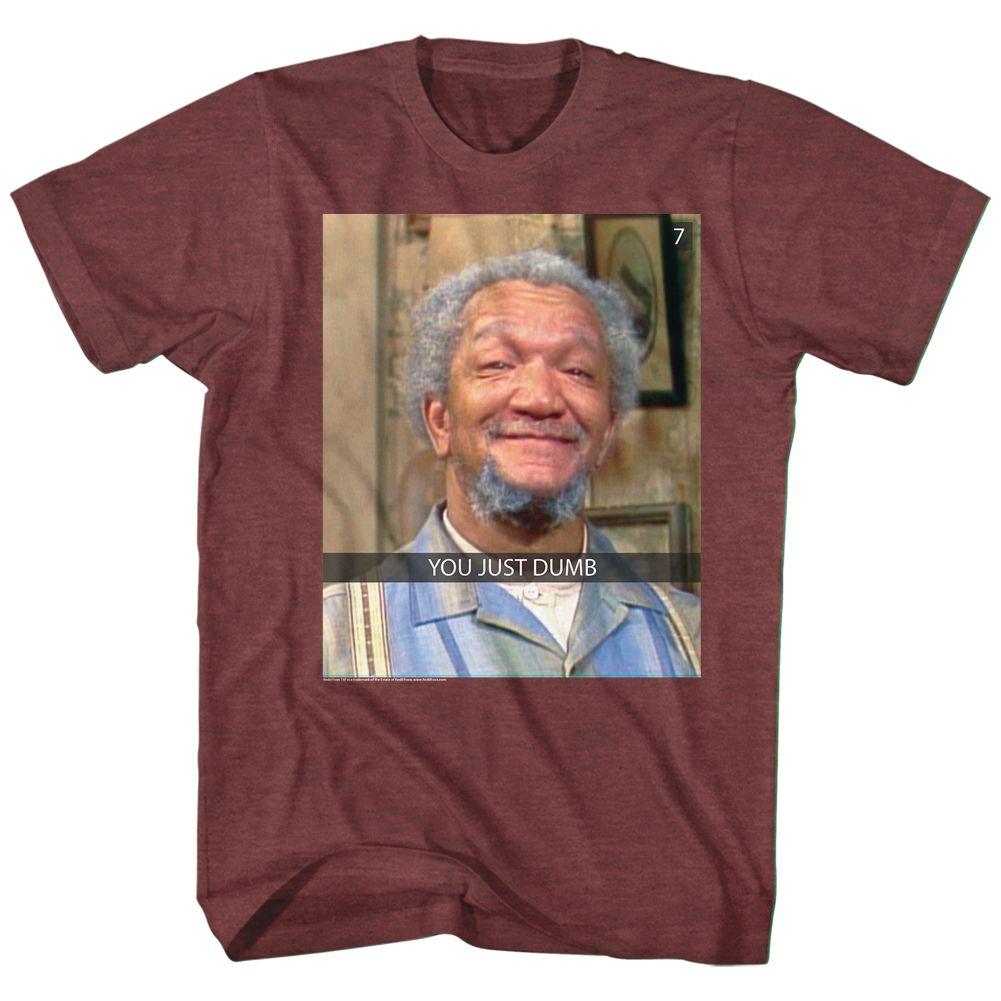Redd Foxx You Just Dumb Snap T-Shirt Hoodie, Sweatshirt | CiraTrend.com