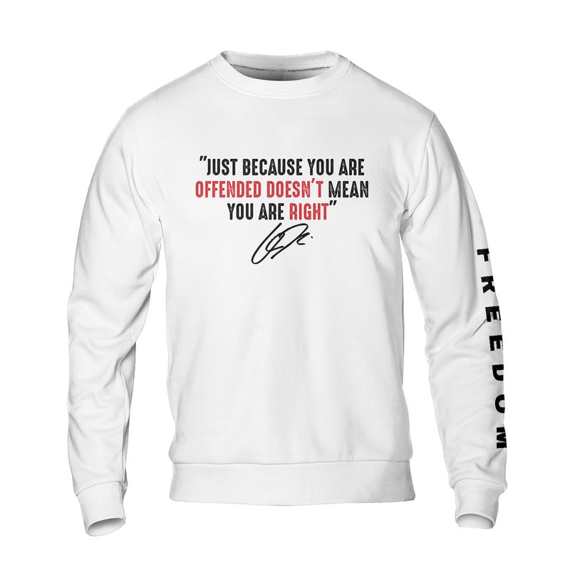 Freedom Charlie Kirk Just Because You Are Offended Sweatshirt T-Shirts, Hoodie | CiraTrend.com (Image 1)