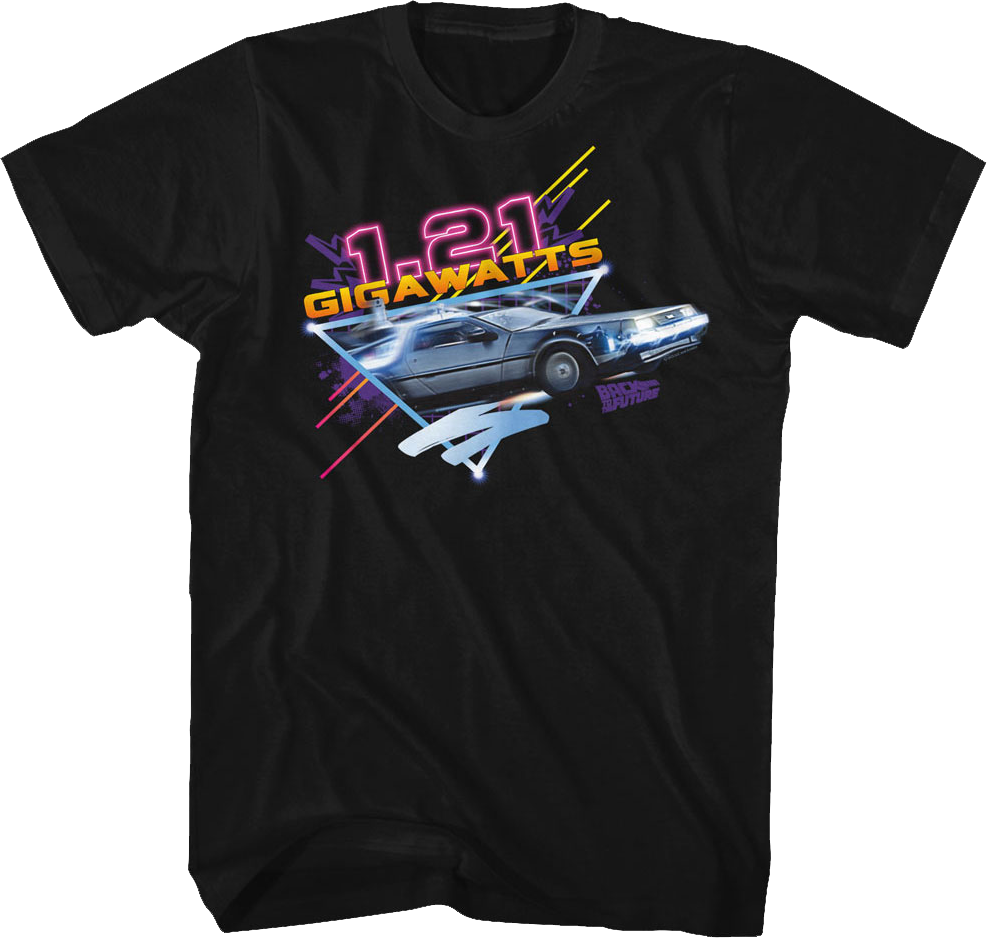 Retro 1.21 Gigawatts Back Future T-Shirts, Hoodie, Sweatshirt