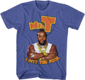 Retro I Pity The Fool Mr. T Shirt Hoodie, Sweatshirt | CiraTrend.com (Image 1)