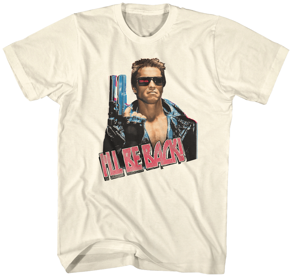 Retro I'll Be Back Terminator Shirt Hoodie, Sweatshirt | CiraTrend.com (Image 1)