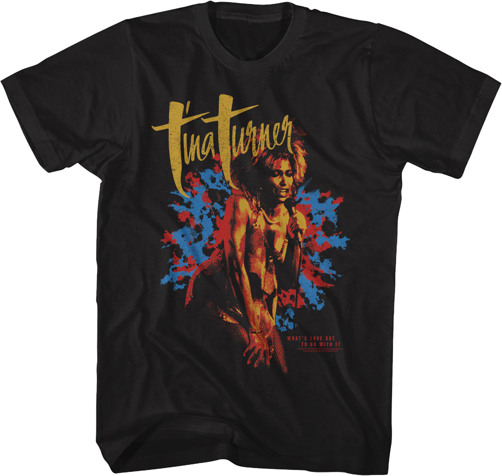 Retro What's Love Got To Do With It Tina Turner T-Shirt Hoodie, Sweatshirt | CiraTrend.com (Image 1)