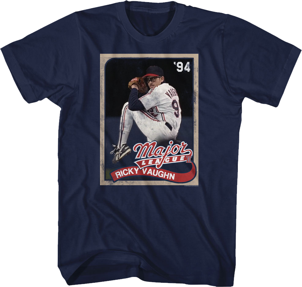 Ricky Vaughn Baseball Card Major League T-Shirt Hoodie, Sweatshirt | CiraTrend.com (Image 1)