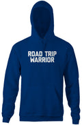 Road Trip Warrior Hoodie T-Shirts, Sweatshirt | CiraTrend.com (Image 1)