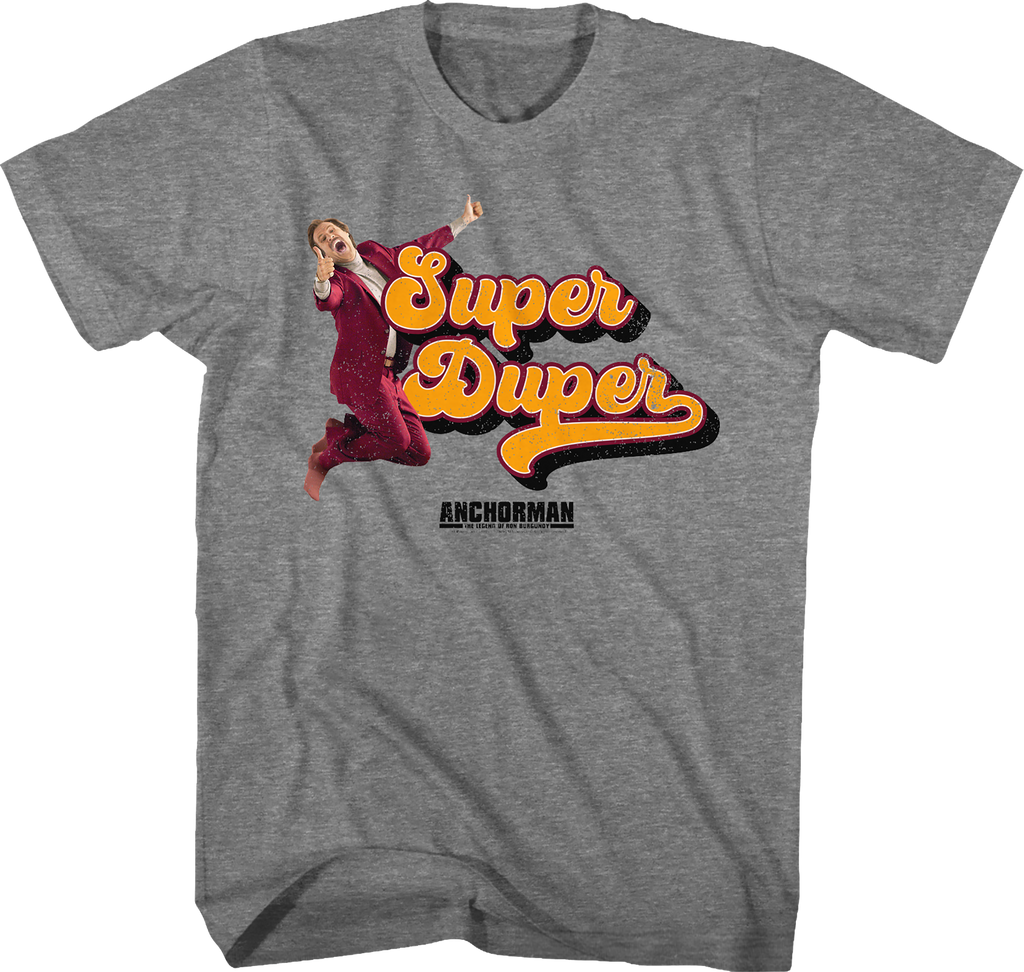 Ron Burgundy Super Duper Anchorman T-Shirt Hoodie, Sweatshirt | CiraTrend.com (Image 1)