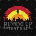 Running Up That Hill T-Shirt Hoodie, Sweatshirt | CiraTrend.com (Image 1)