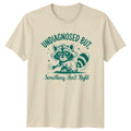 Funny Raccoon "Undiagnosed But, Something Ain't Right" Sarcastic T-Shirt