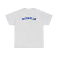 Journalist Journalism Shirt Gifts Tshirt Tee Crew Neck Short Sleeve