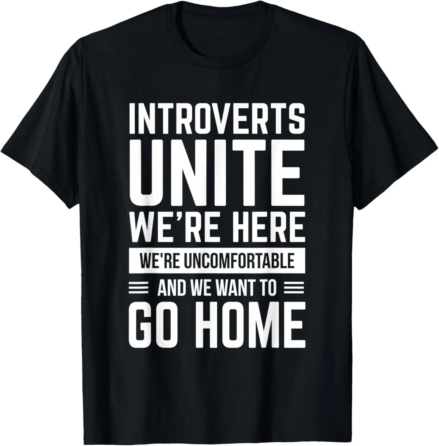 Introverts Unite - Funny Anti Social Gift T-Shirt