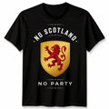 No Scotland No Party Football Unisex T Shirt Scotland Fan Mens Womens Top