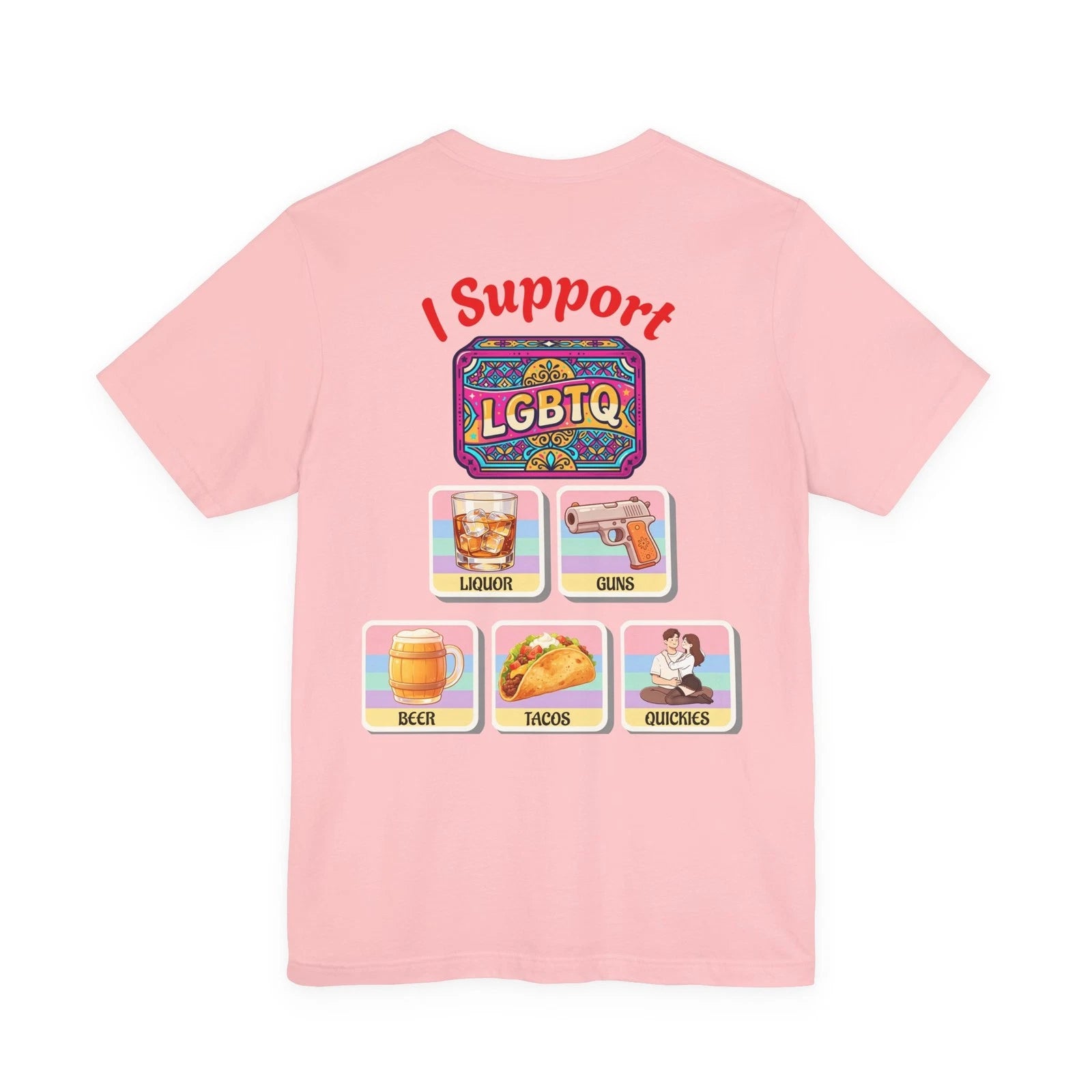 I support LGBTQ FUNNY T-SHIRT