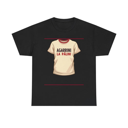 Agarrini La Palini Shirt Meme Funny Viral – Unisex T-Shirt