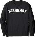 WANGHAF Meme Funny  Design Minimalist Letters Long Sleeve T-Shirt
