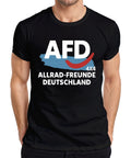 Four Wheel Friends Germany 4x4 AFD Politics Saying Elections Bundestag Men's T-Shirt