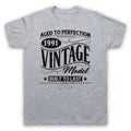 1991 VINTAGE MODEL BORN IN BIRTH YEAR DATE FUNNY AGE MENS & WOMENS T-SHIRT