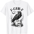 Fcawf Funny Black Bird Crow Joke For Men And Women Unisex T-Shirt