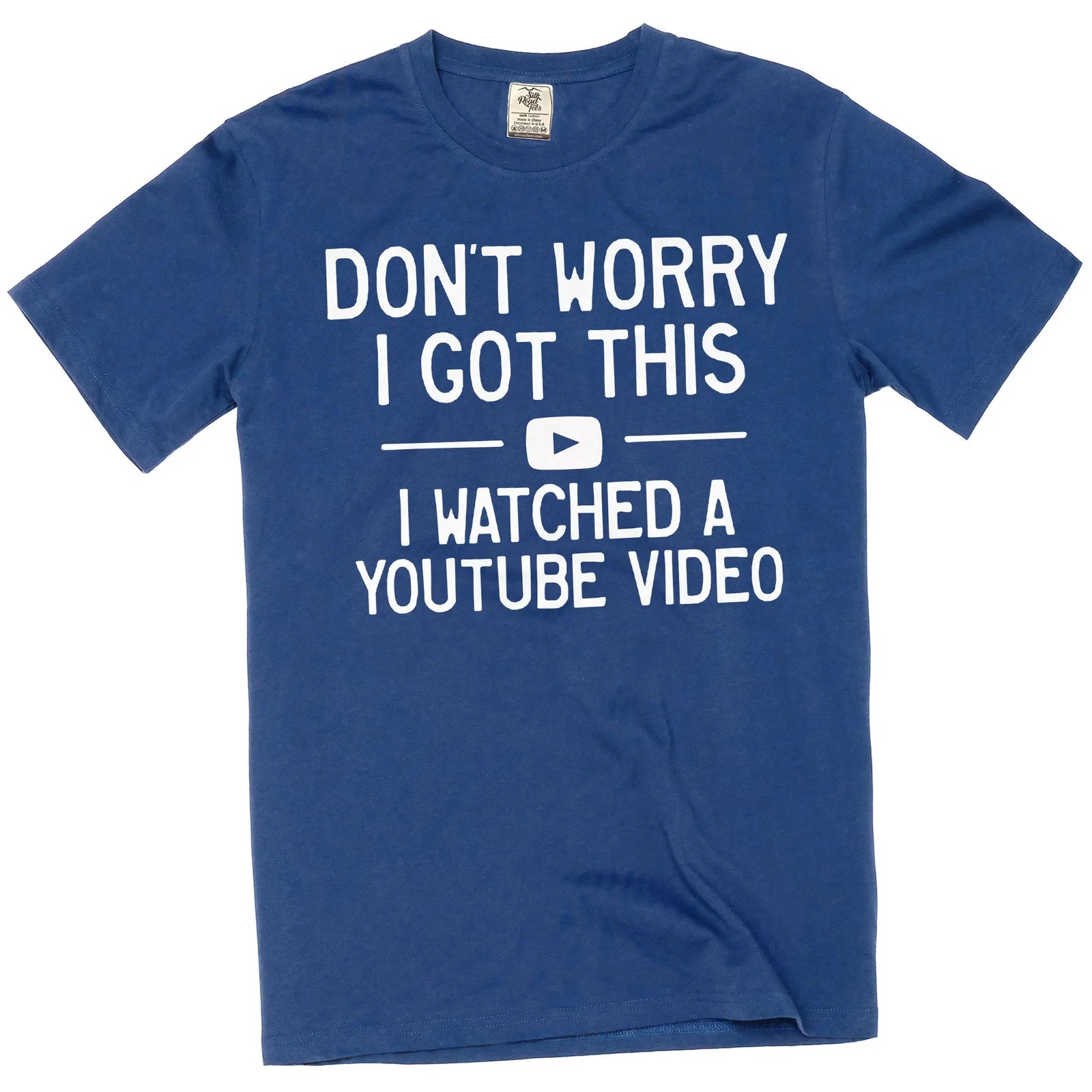 Men's Humorous T-Shirt Don't Worry I Got This Shirt DIY Garage Shirt