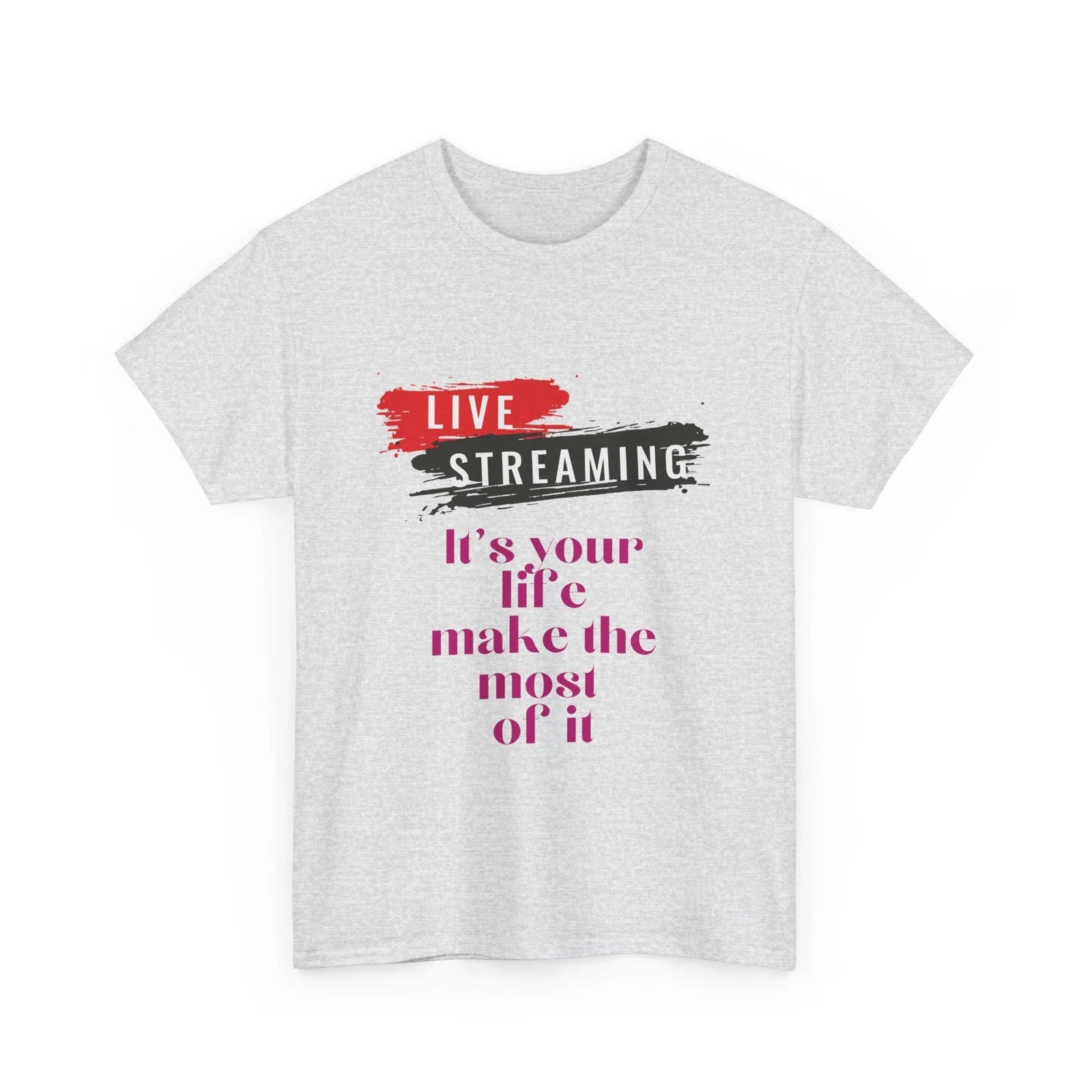It's Your Life Make The Most Of It Unisex Heavy Cotton Tee Novelty Family Gifts