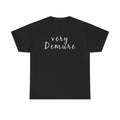 Demure Vibes Unisex Tee, Simple Minimalist Shirt, Gender Neutral Tshirt, Subtle