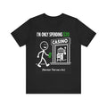 Funny Casino Shirt I'm Only Spending 20 Gambling Humor Tee Vegas