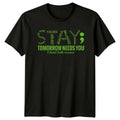 Stay Tomorrow Needs You Mental T-Shirt Suicide Prevention Mental Health Gift