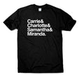 Carrie Charlotte Samantha Miranda T-Shirt Sex In The City Lovers Show Characters