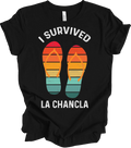I Survived La Chancla Funny T-Shirt, Mexican Humor Tee