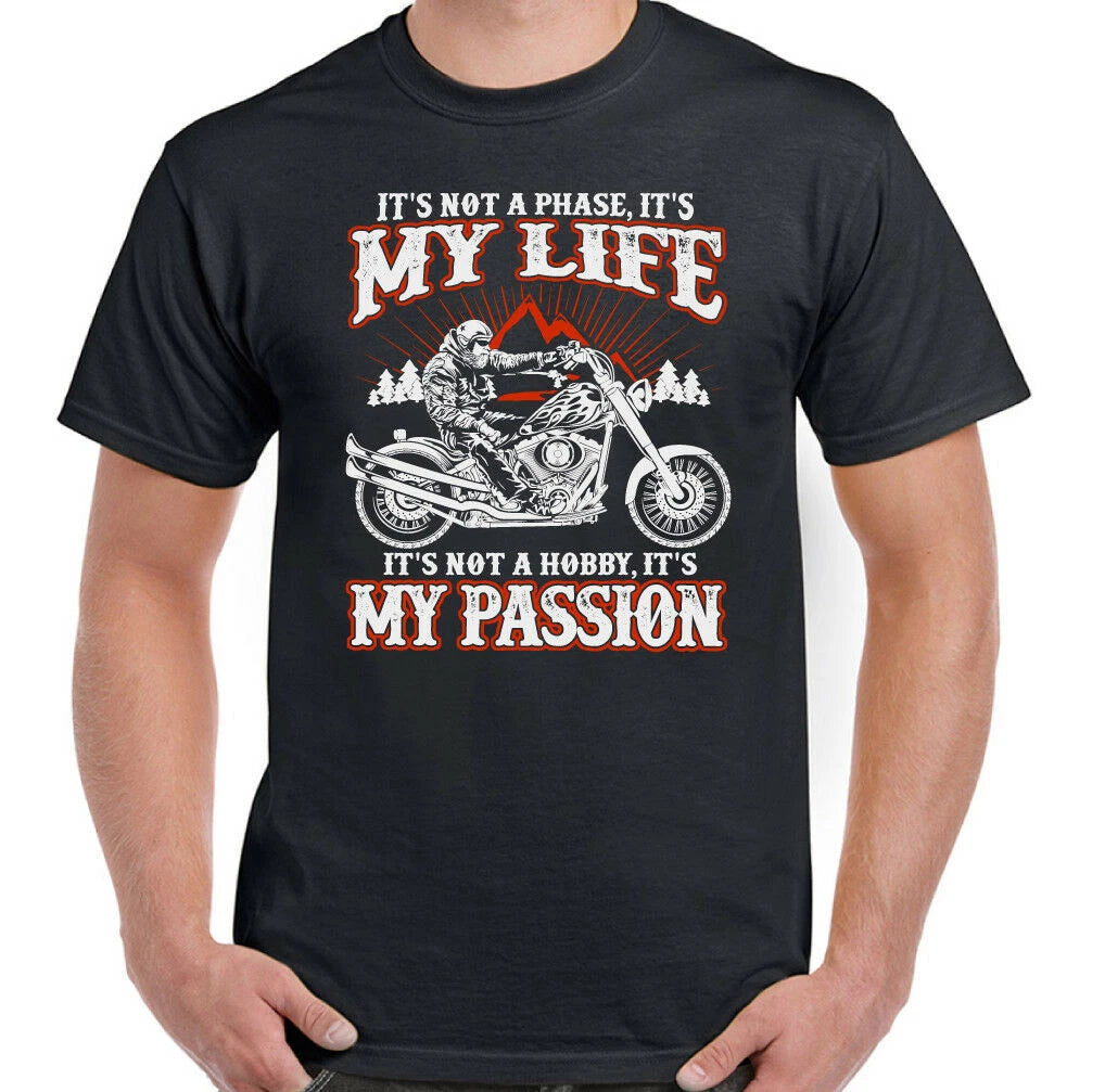 Its Not A Phase Mens Funny Biker T-Shirt Motorbike Motorcycle Bike